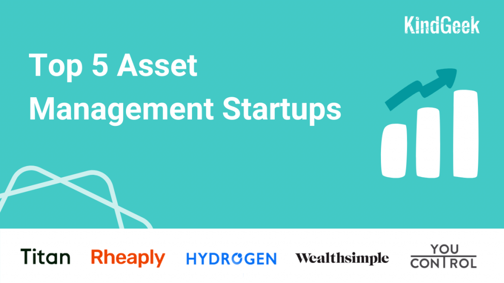 Top 5 asset management startups to watch in 2021